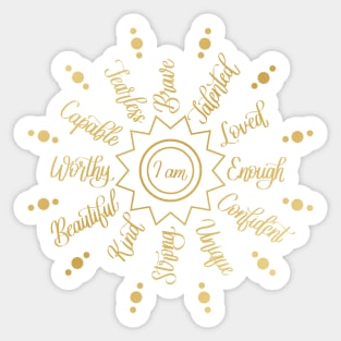 I am Positive Self Love Affirmations in Gold Gradient Sticker